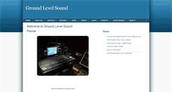 Desktop Screenshot of groundlevelsound.com